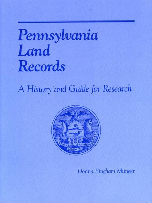Title details for Pennsylvania Land Records by Donna Bingham Munger - Available